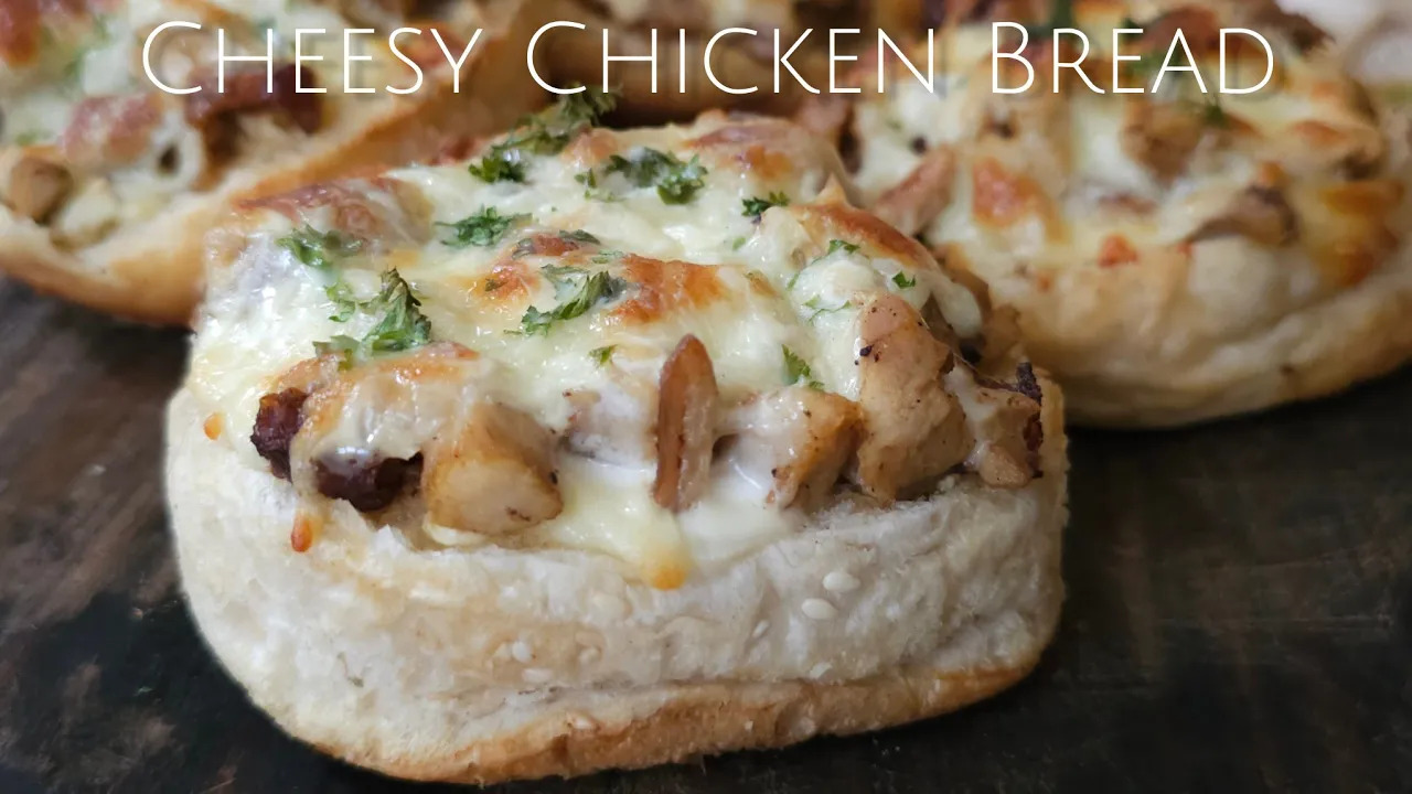 Cheesy Chicken Bread