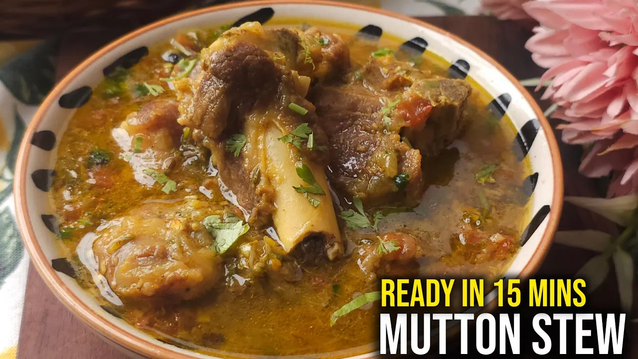 Easy Mutton Stew Recipe | Tender Mutton Stew in Just 15 Minutes | Perfect Monsoon Comfort Food